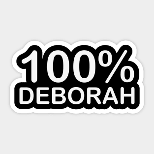 Deborah name, fathers day gifts from wife and daughter. Sticker